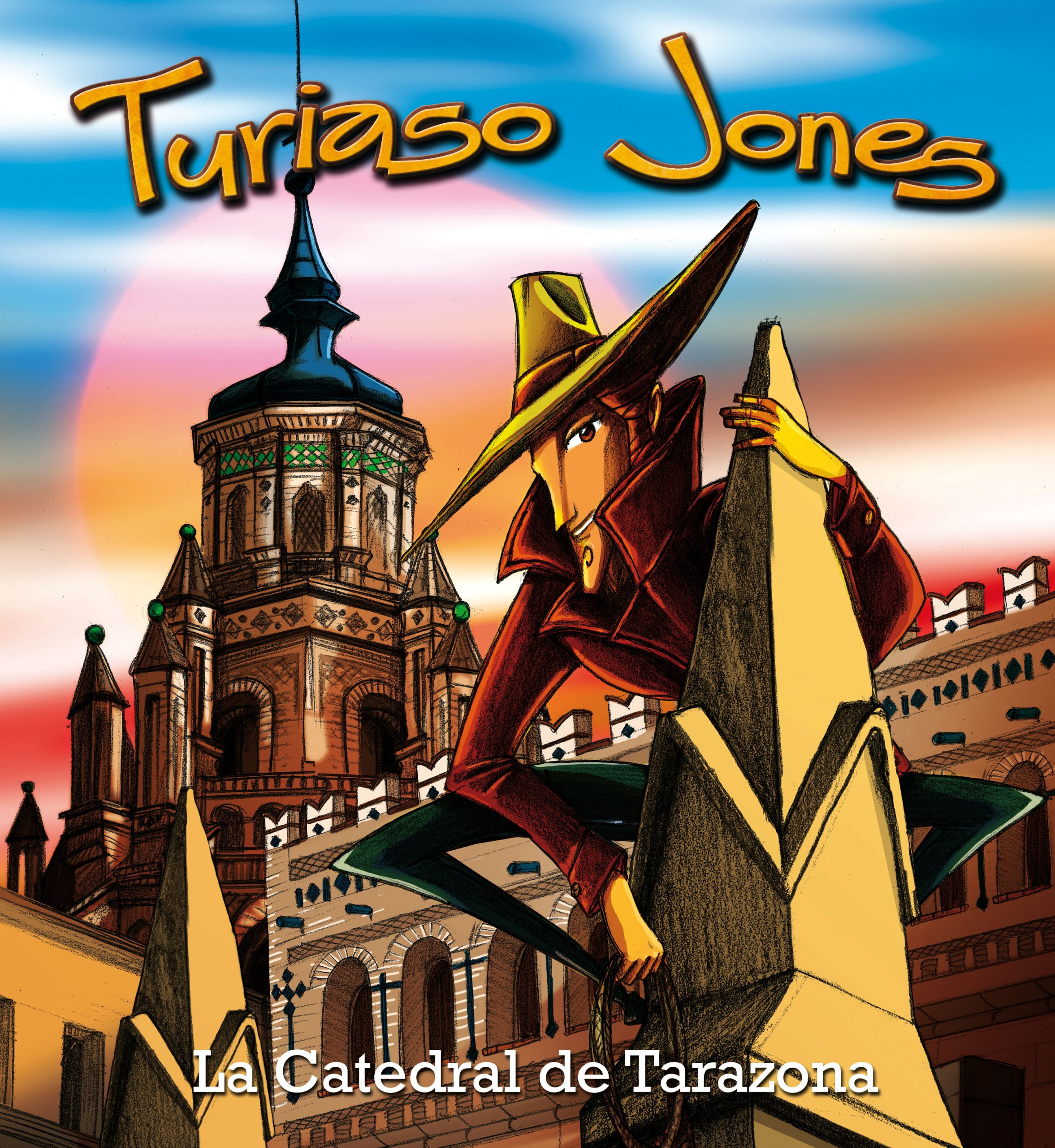 Turiaso Jones y la Catedral de Tarazona