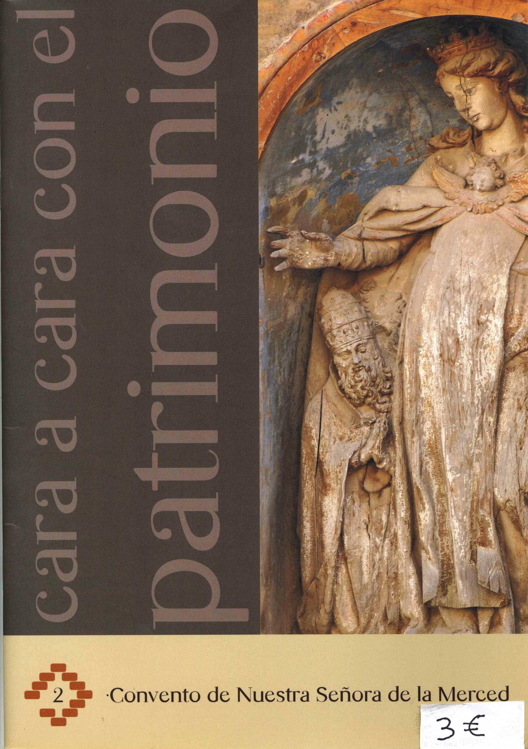 Cara a cara con el patrimonio: Convento de la Merced