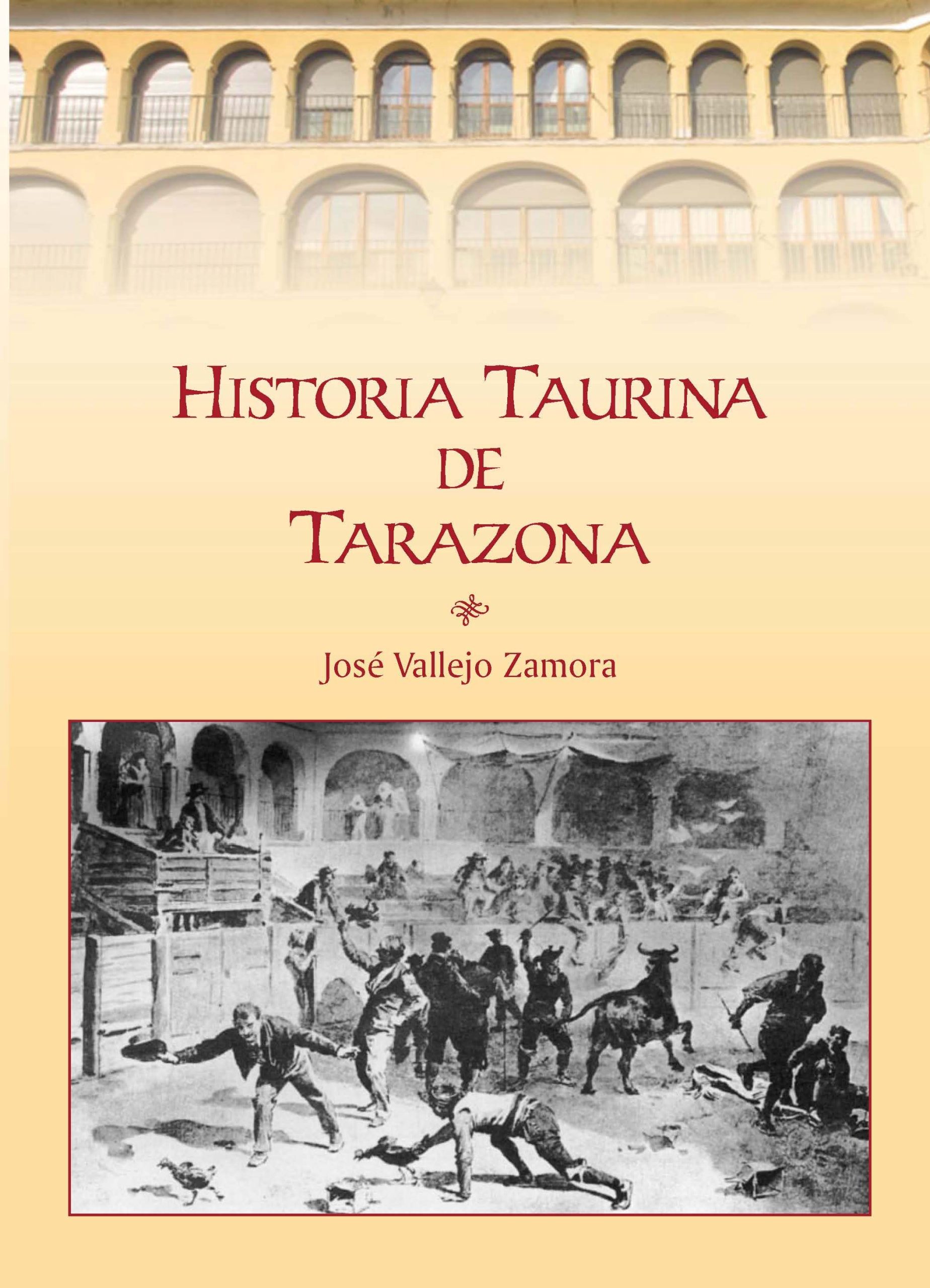 Historia taurina de Tarazona