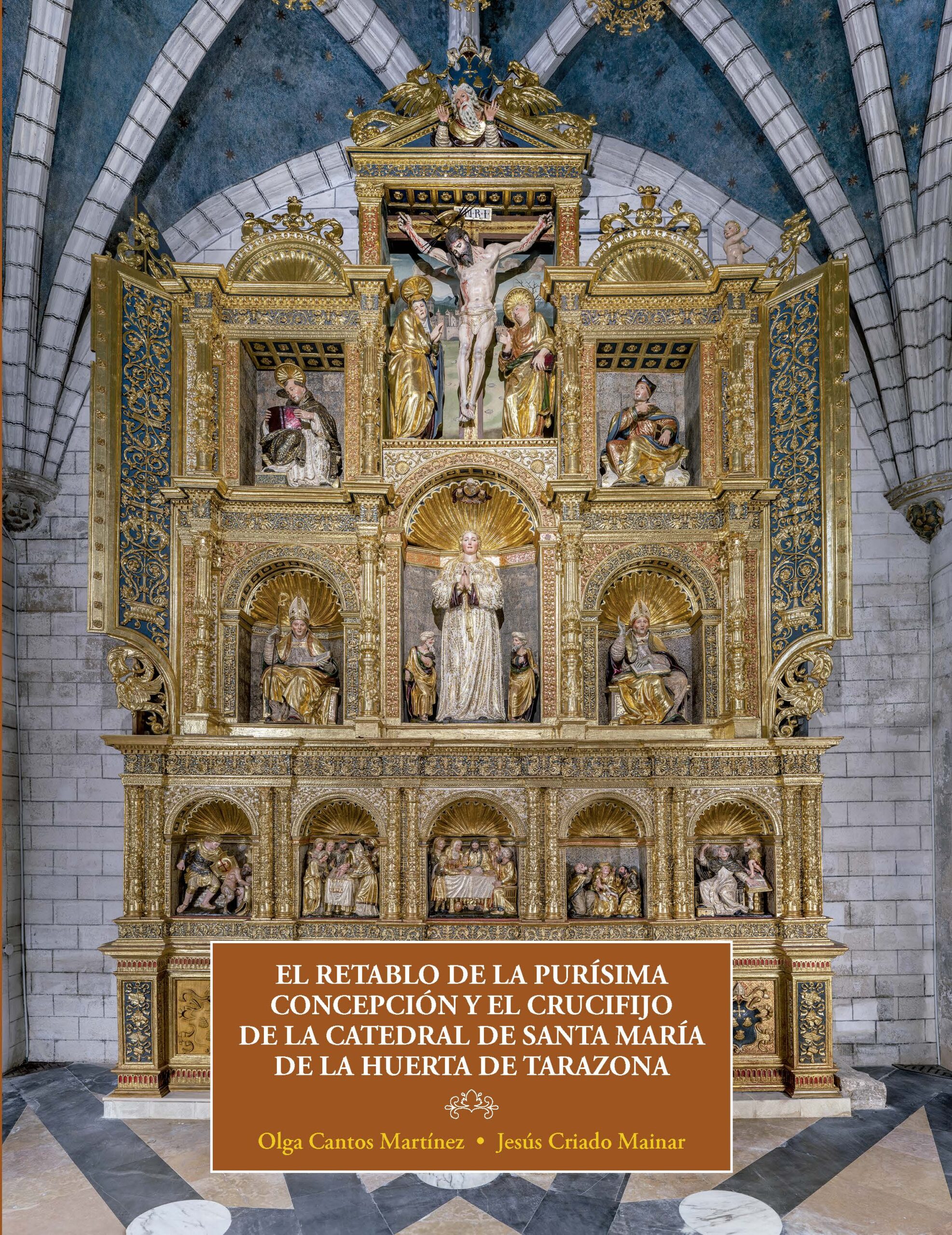 El retablo de la Purísima Concepción y el Crucifijo de la Catedral de Sta. Mª de la Huerta de Tarazona